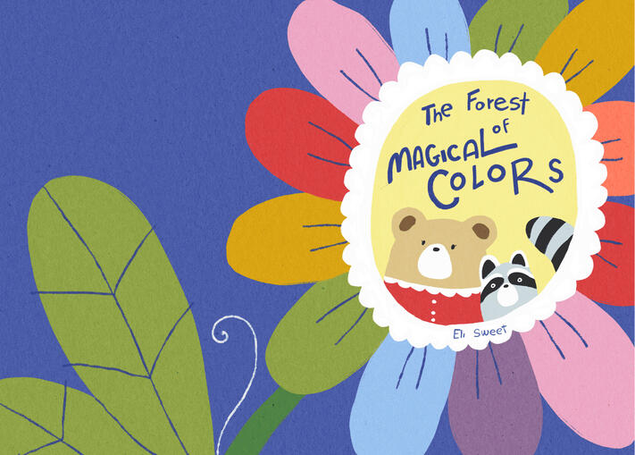 The Forest Of Magical Colors Kids Book